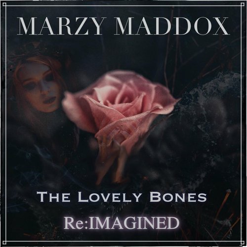 The Lovely Bones Re: Imagined