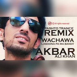 Wachawa Lasoona Pa Ma Bandy _ Pashto Trance Song _ Akbar Ali Khan-Hj0kYw5iTlo