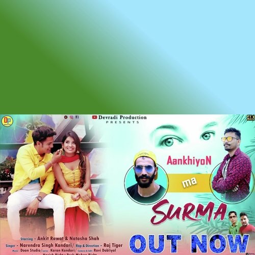 Aankhiyon ma surma (Garhwali song)