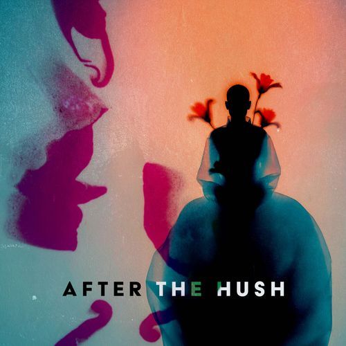 After the Hush