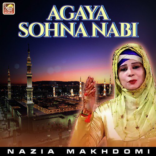 Agaya Sohna Nabi - Single