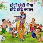 Choti Choti Gaiya Chote Chote Gwal