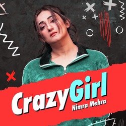 Crazy Girl-E1BaXEUBAWk