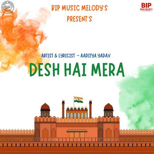 DESH HAI MERA