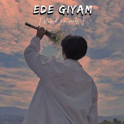 Ede Giyam (Lofi Version)-CD4hdkxeBAo