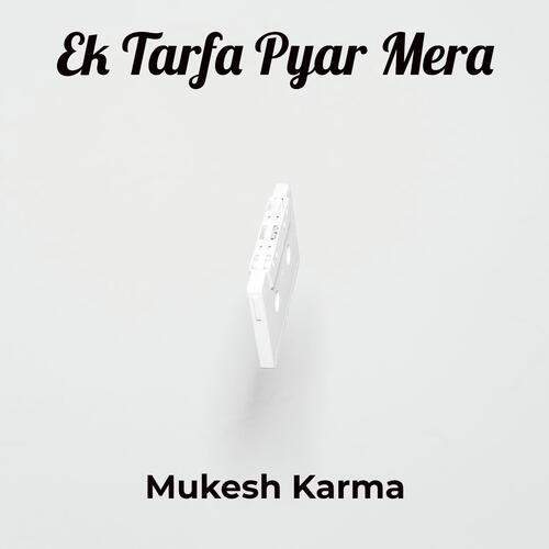 Ek Tarfa Pyar Mera_poster_image