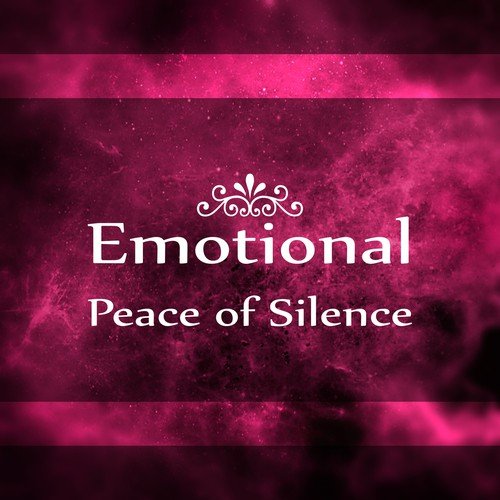Emotional Peace of Silence – Deep Sleep, Bedtime Songs to Help You Relax, Sleep Meditation Music, Quiet Music