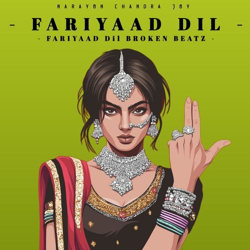 FARIYAAD Dil BROKEN