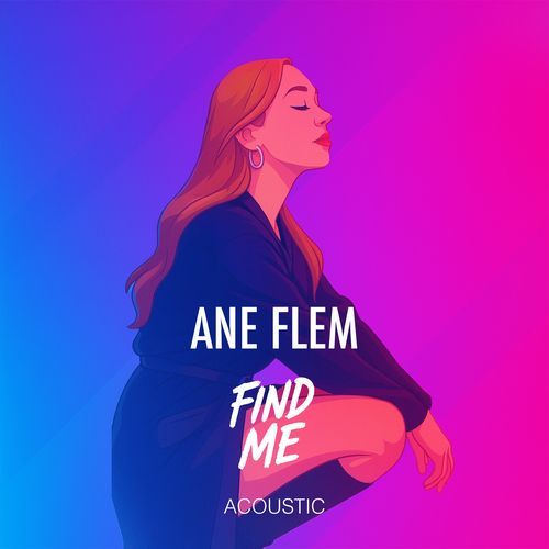 Find Me (Acoustic)