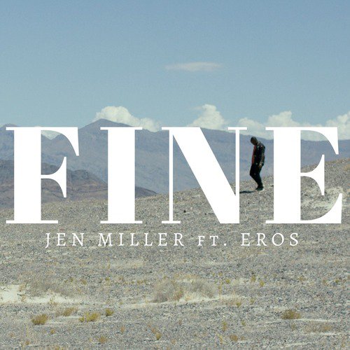 Fine (feat. Eros)