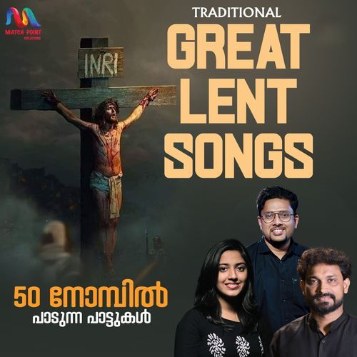 Lent Songs (Mashup)