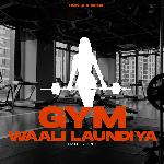 Gym Waali Laundiya