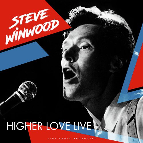 Higher Love Live (live)