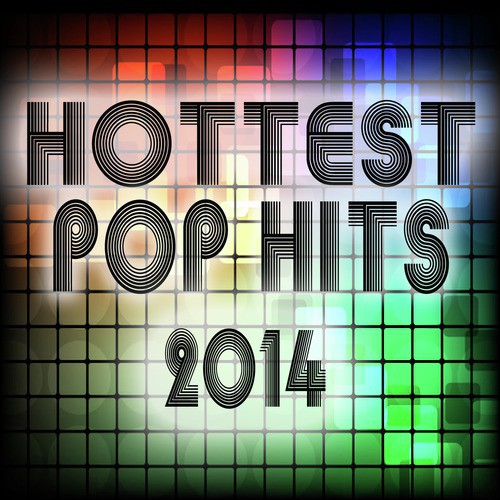 Hottest Pop Hits 2014_poster_image