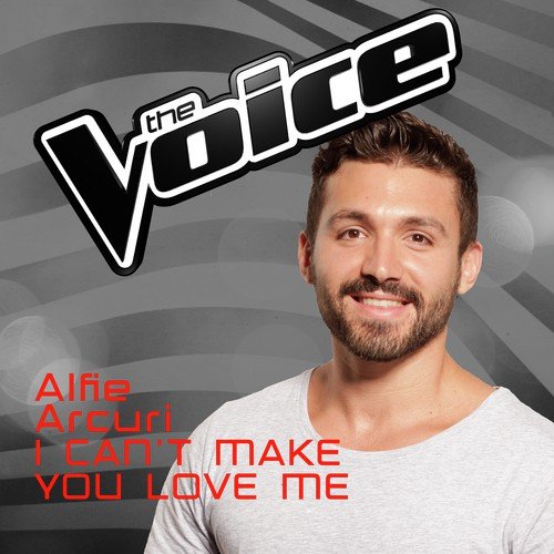 I Can&#039;t Make You Love Me (The Voice Australia 2016 Performance)_poster_image