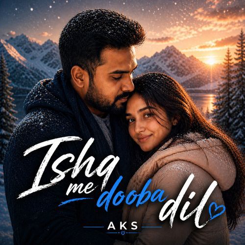 Ishq Mein Dooba Dil