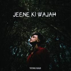 Jeene Ki Wajah-GiQBU0Z8Z0Q