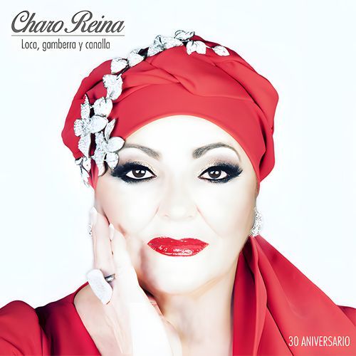 Loca, Gamberra y Canalla