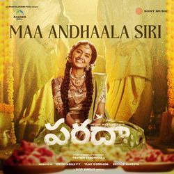 Maa Andhaala Siri (From "Paradha")