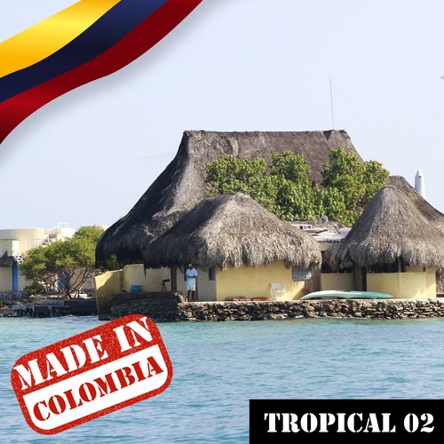 Made In Colombia: Tropical, Vol. 2_poster_image