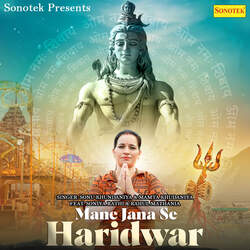 Mane Jana Se Haridwar (feat. Soniya Rathi,Rahul Mathania)-RVAAZzxWRlE