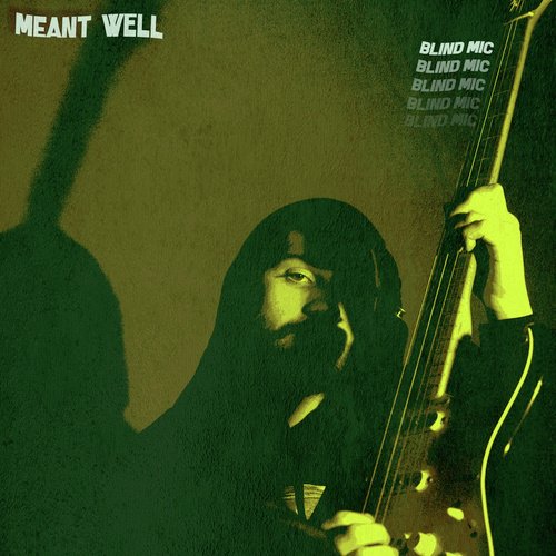 Meant Well_poster_image