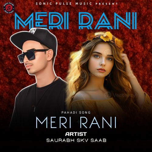 O Meri Rani