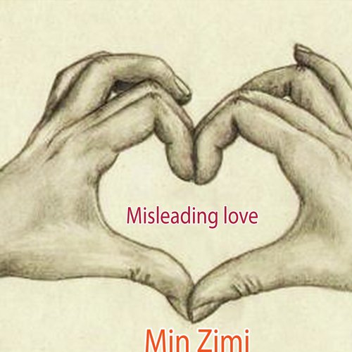 Misleading Love