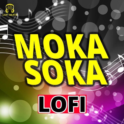 Moka Soka LoFi