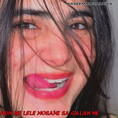 Muh me lele mosami sa galan ne