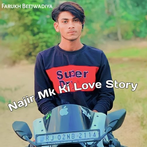 Najir Mk Ki Love Story