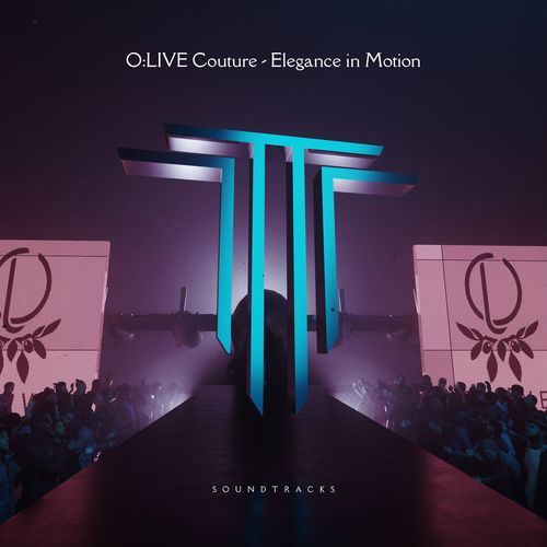 O:LIVE Couture (Elegance in Motion) [2024 Soundtracks]