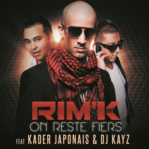 On reste fiers (feat. Kader Japonais, DJ Kayz) cover art