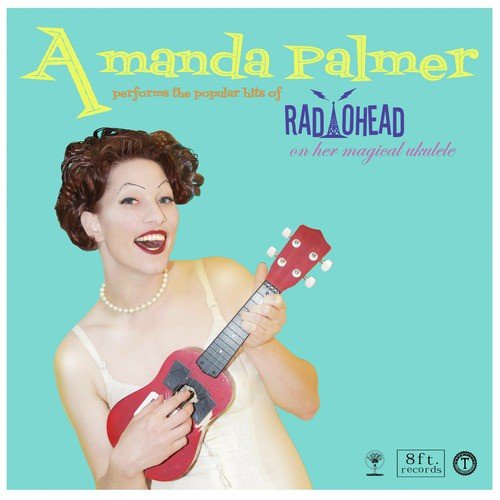 Performs the Popular Hits of Radiohead on Her Magical Ukulele