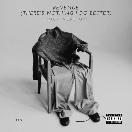 Revenge (There's Nothing I do Better) (Rock Version)