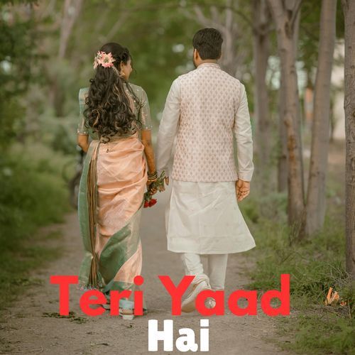 Teri Yaad Hai