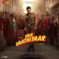 Vaa Vaathiyaar (Original Motion Picture Soundtrack)