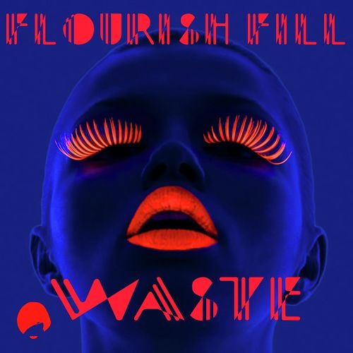 Waste (Filou Remix)
