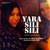 Yara Sili Sili - Unplugged