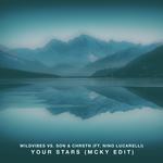 Your Stars (feat. Nino Lucarelli) [MCKY Remix] (Extended Version)