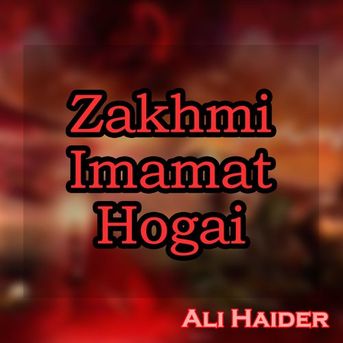 Zakhmi Imamat Hogai