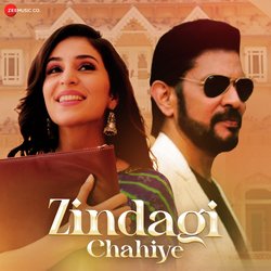 Zindagi Chahiye-NS0uSSJfBnE