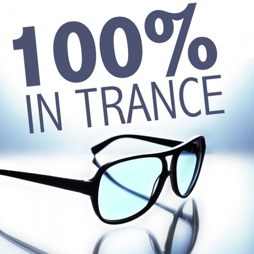 100% in Trance