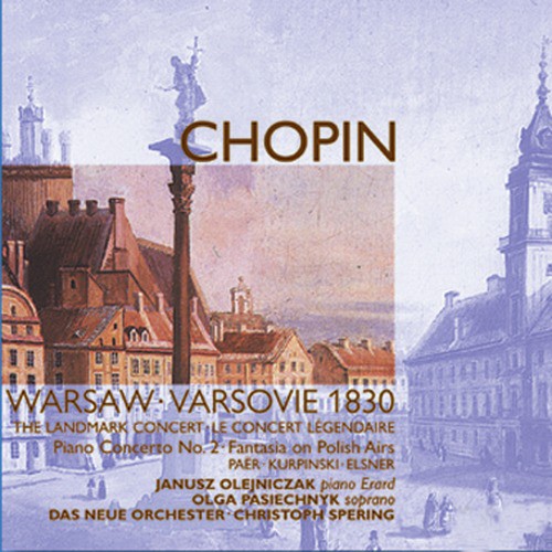 1830 Warsaw Concert: Works by Chopin, Kurpinski, Paër & Elsner