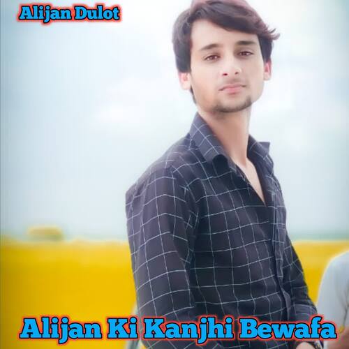 Alijan Ki Kanjhi Bewafa cover art