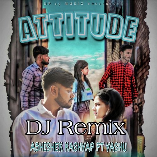 Attitude (Dj Remix)