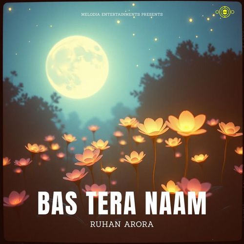 Bas Tera Naam