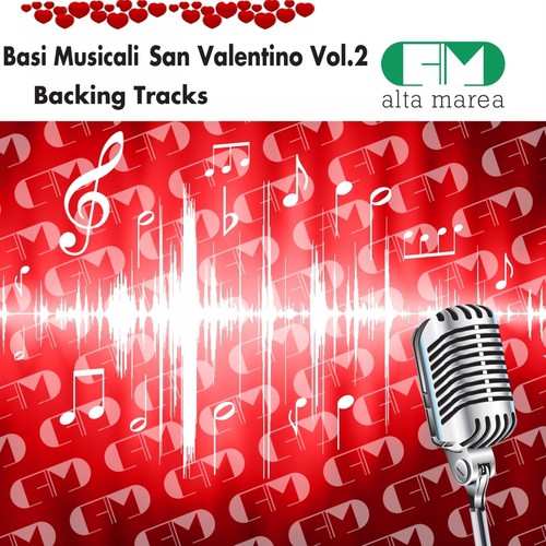 Basi Musicali San Valentino Vol.2 (Backing Tracks Altamarea)