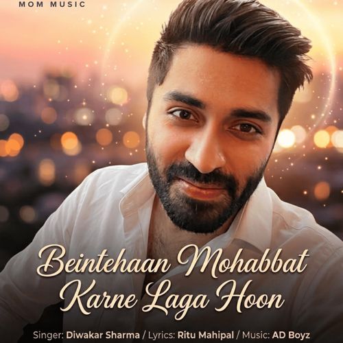 Beintehaan Mohabbat Karne Laga Hoon