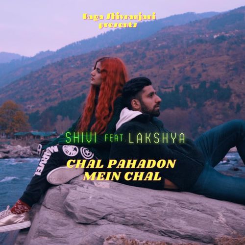 Chal Pahadon mein chal